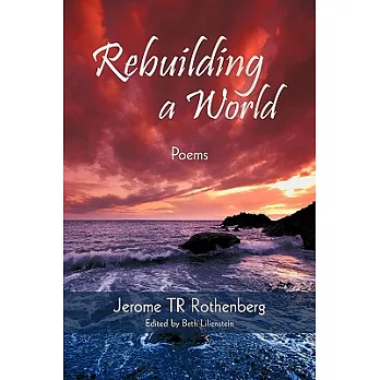 Rebuilding a World: Poems