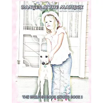 Danger At The Mailbox