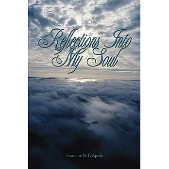 Reflections into My Soul