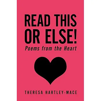 博客來-Read This or Else!: Poems from the Heart