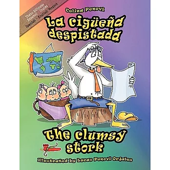 The Clumsy Stork / La ciguena despistada