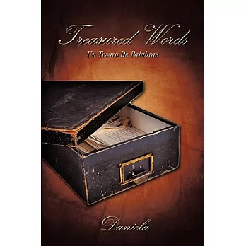 Treasured Words: Un Tesoro De Palabra/Treasured Words