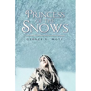 Princess of the Snows