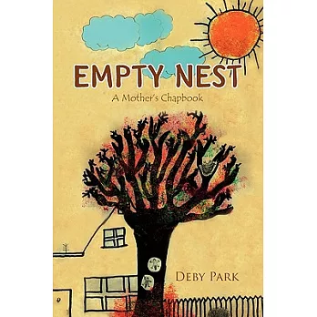 Empty Nest: A Mother’s Chapbook