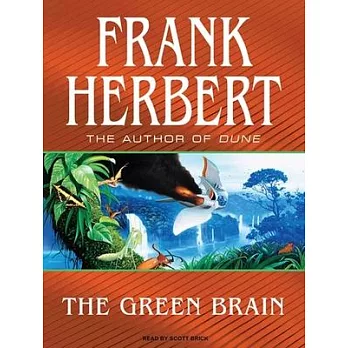 The Green Brain: Library Edition