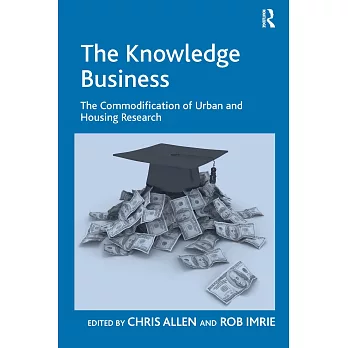 The Knowledge Business: The Commodification of Urban and Housing Research
