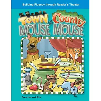 The Town Mouse and the Country Mouse
