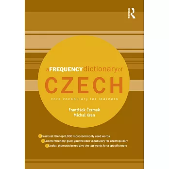 A Frequency Dictionary of Czech: Core Vocabulary for Learners