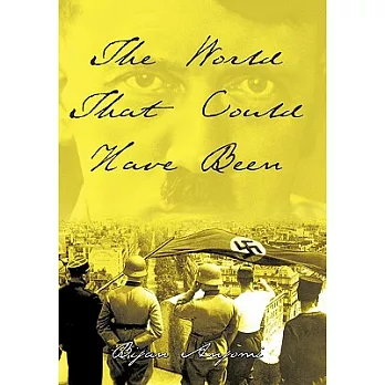 The World That Could Have Been