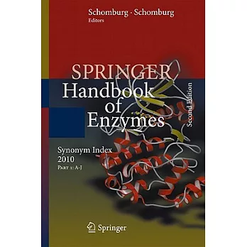 Springer Handbook of Enzymes: Synonym Index 2010