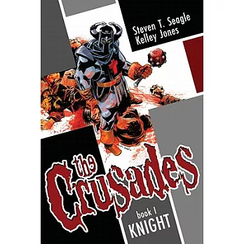The Crusades 1: Knight