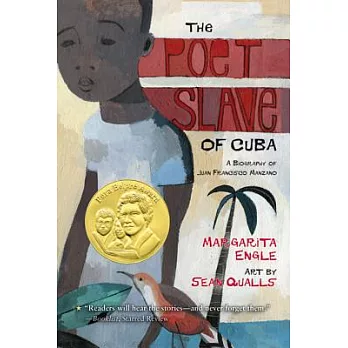 The poet slave of Cuba : a biography of Juan Francisco Manzano /