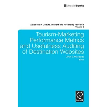 Tourism-Marketing Performance Metrics and Usefulness Auditing of Destination Websites
