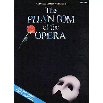 The Phantom of the Opera: Trumpet