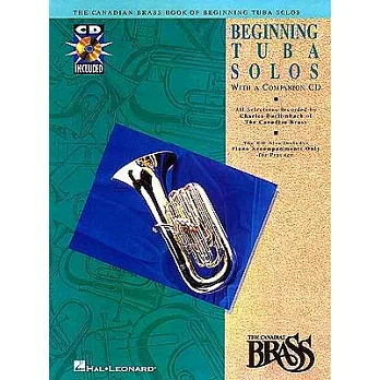 Canadian Brass Book of Beginning Tuba Solos: With a CD of Performances and Accompaniments