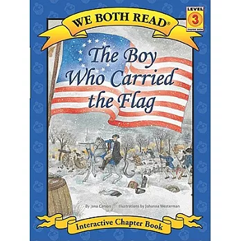 The Boy Who Carried the Flag