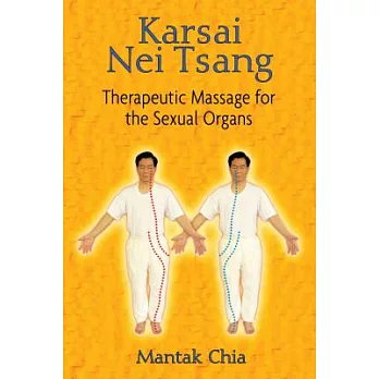 Karsai Nei Tsang: Therapeutic Massage for the Sexual Organs