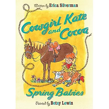 Cowgirl Kate and Cocoa : spring babies /