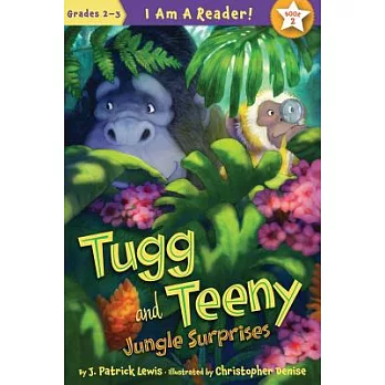 Tugg and Teeny : jungle surprises /