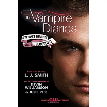 The Vampire Diaries: Stefan’s Diaries #2: Bloodlust
