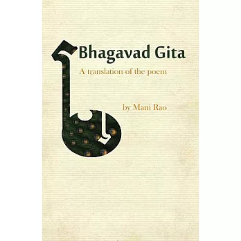 Bhagavad Gita: A Translation of the Poem