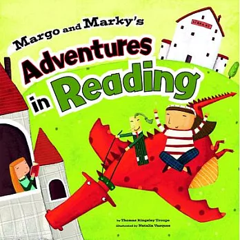 Margo and Marky’s Adventures in Reading