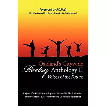 Oakland’s Citywide Poetry Anthology: Voices of the Future