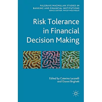 Risk Tolerance in Financial Decision Making
