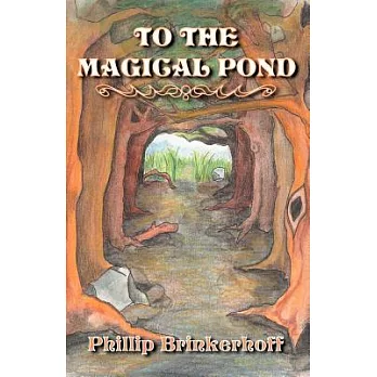 To the Magical Pond