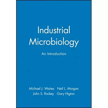 Industrial Microbiology: An Introduction
