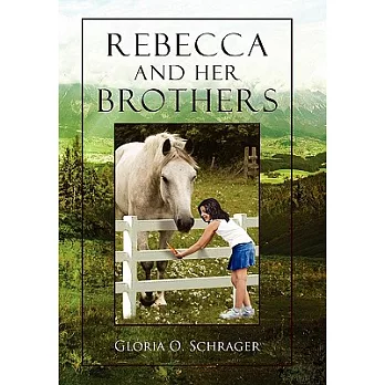 Rebecca and Her Brothers