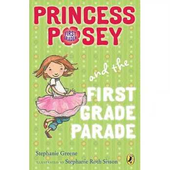 Princess Posey and the first grade parade /