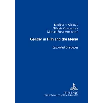 Gender in Film and the Media: East-West Dialogues