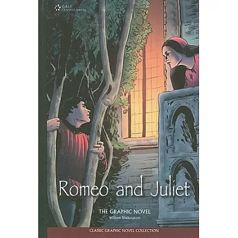 Romeo and Juliet: The Graphic Novel