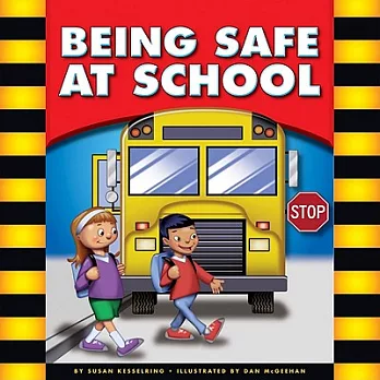 Being Safe at School