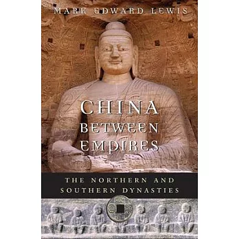 China between empires : the northern and southern dynasties /