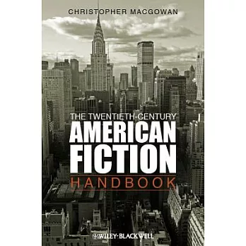 The Twentieth-Century American Fiction Handbook