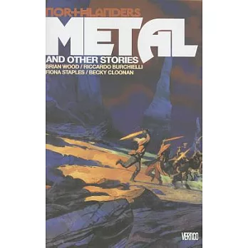 Metal and Other Stories: Metal and Other Stories