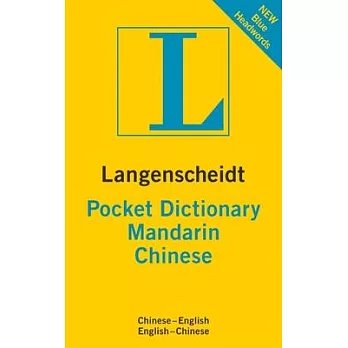 Langenscheidt Pocket Dictionary Mandarin Chinese: Chinese - English English - Chinese