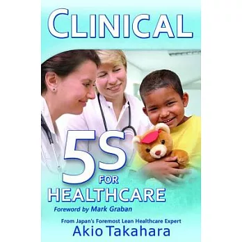 Clinical 5s for Healthcare