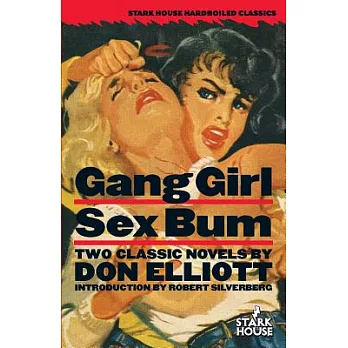 Gang Girl / Sex Bum