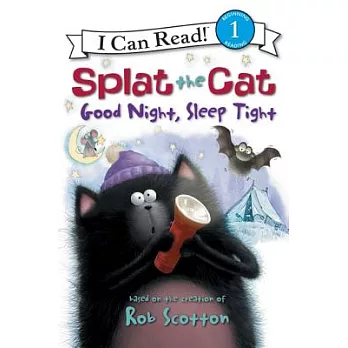 Splat the Cat : good night, sleep tight