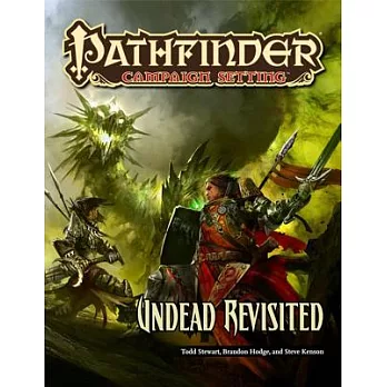 Pathfinder Campaign Setting: Undead Revisited