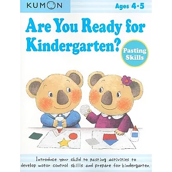 Are You Ready for Kindergarten? Pasting Skills
