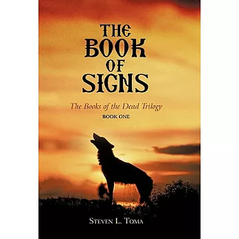 The Book of Signs: The Books of the Dead Trilogy: Book One