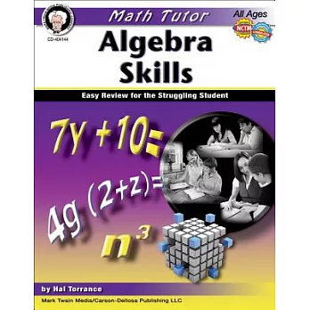 Algebra Skills: Easy Review for the Struggling Student