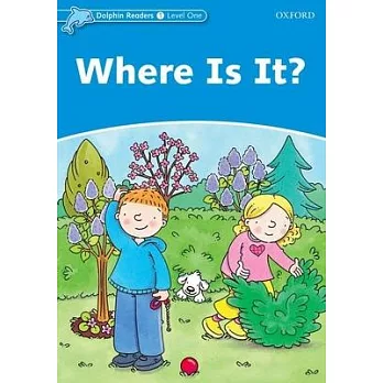 Where Is It?: Level 1: 275-word Vocabulary