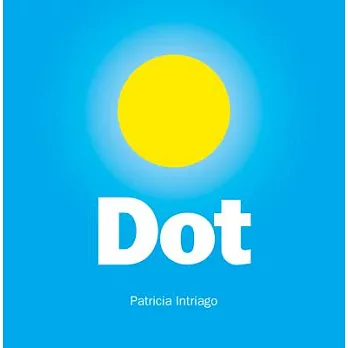 《Dot》Patricia Intriago ｜圓形繪本