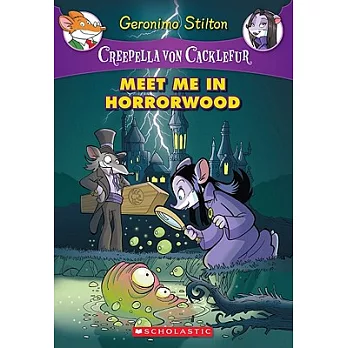 Creepella Von Cacklefur 2 : Meet me in Horrorwood