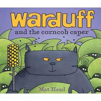 Warduff and the Corncob Caper